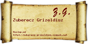 Zuberecz Grizeldisz névjegykártya